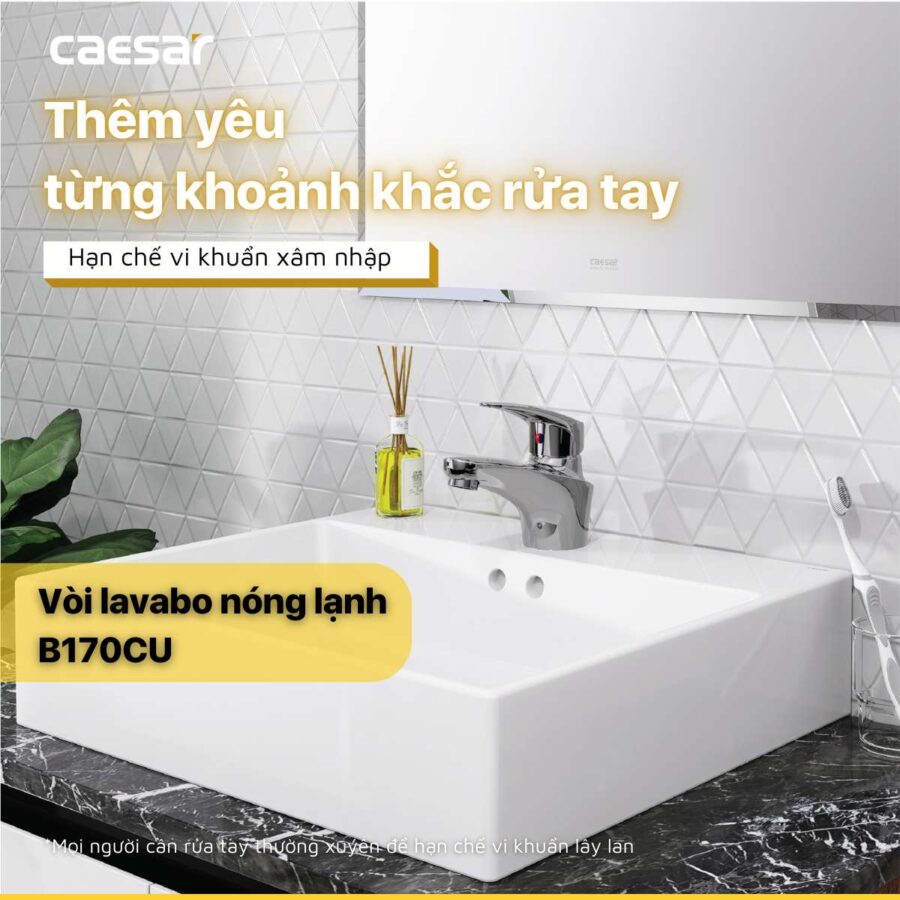 Vòi chậu lavabo nóng lạnh Caesar B170CU